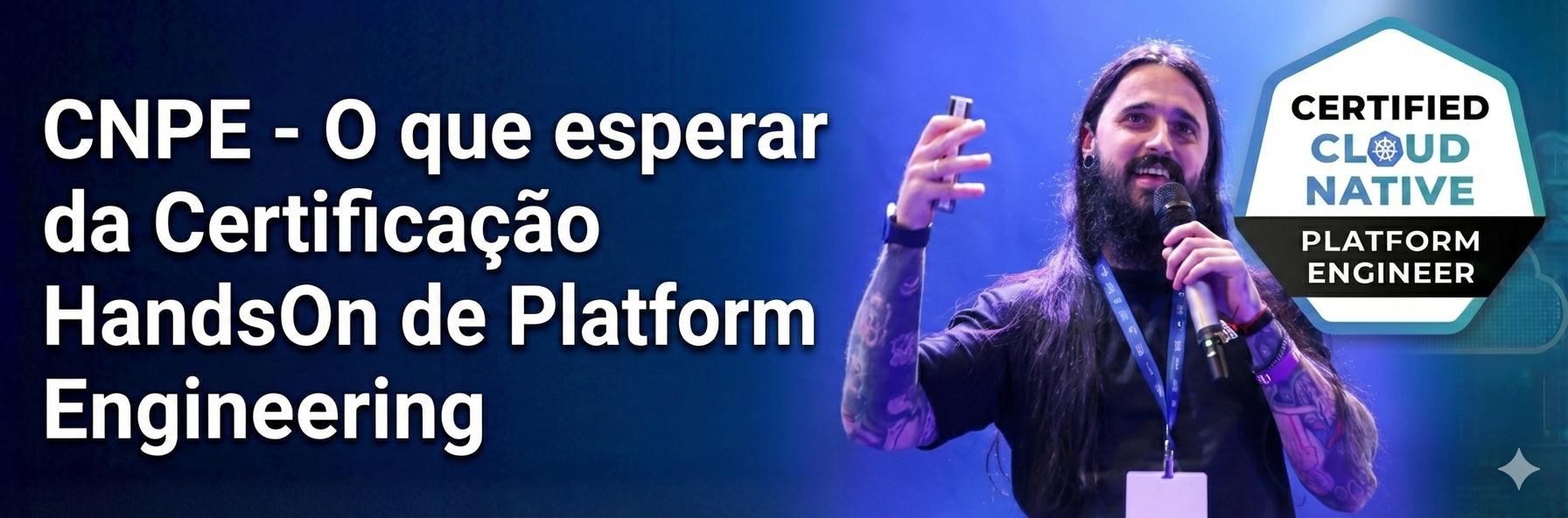 Featured image for CNPE - O que esperar da Certificação HandsOn de Platform Engineering